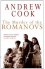 Murder Of The Romanovs - Andrew Cook