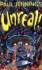 Unreal!: Eight Surprising Stories - Paul Jennings