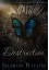 Destruction: The December People, Book One - Sharon Bayliss