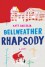 Bellweather Rhapsody - Kate Racculia