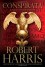 Conspirata: A Novel of Ancient Rome - Robert Harris