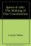 SPIRIT OF 1787: The Making of Our Constitution - Milton Lomask