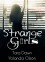 Strange Girls - Yolanda Olson, Tara Dawn