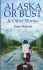 Alaska or Bust - Erma Odrach