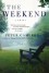 The Weekend: A Novel - Peter Cameron