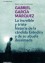 La increíble y triste historia de la cándida Eréndira y de su abuela desalmada - Gabriel García Márquez