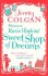 Welcome To Rosie Hopkins' Sweetshop Of Dreams - Jenny Colgan