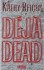 Déjà Dead  - Kathy Reichs