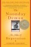 The Noonday Demon: An Atlas of Depression - Andrew Solomon