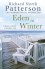 Eden in Winter - Richard North Patterson