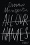 All Our Names by Mengestu, Dinaw (2014) Hardcover - Dinaw Mengestu