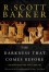 The Darkness That Comes Before  - R. Scott Bakker