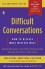 Difficult Conversations: How to Discuss What Matters Most - Douglas Stone, Bruce Patton, Sheila Heen, Roger Fisher