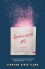 Sweetness #9: A Novel - Stephan Eirik Clark