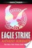 Eagle Strike - Anthony Horowitz