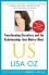 US: Transforming Ourselves and the Relationships That Matter Most - Lisa Oz