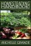 Homesteading Handbook vol. 2: Growing an Organic Vegetable Garden (Homesteading Handbooks) - Michelle Grande