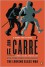 The Looking Glass War: A George Smiley Novel - John le Carré