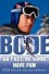 Bode: Go Fast, Be Good, Have Fun - Bode Miller