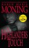 The Highlander's Touch - Karen Marie Moning