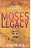 The Moses Legacy - Adam Palmer