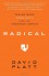 Radical: Taking Back Your Faith from the American Dream - David Platt