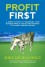 Profit First: A Simple System to Transform Your Business from a Cash-Eating Monster to a Money-Making Machine. - Mike Michalowicz