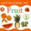 Let's Look At Fruit: Preschool Picture and First Word Books - Nicola Tuxworth, Lorenz Books