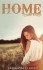 Home: A Country Romance - Cassandra P. Lewis