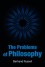 The Problems of Philosophy - Bertrand Russell