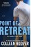 Point of Retreat - Colleen Hoover