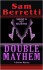 Double Mayhem: A Seekers Mystery - Sam Berretti