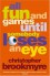 All Fun and Games Until Somebody Loses an Eye - Christopher Brookmyre