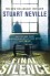 The Final Silence - Stuart Neville