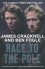 Race to the Pole - James Cracknell, Ben Fogle