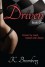 Driven ((The Driven Trilogy)) - K. Bromberg