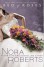 Bed of Roses  - Nora Roberts