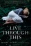 Live Through This - Mindi Scott