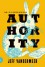 Authority: A Novel - Jeff VanderMeer