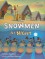Snowmen at Night (Storytown Library, Grade K, Story 8) - Caralyn Buehner, Mark Buehner