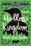 Hollow Kingdom - Kira Jane Buxton