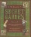 The Annotated Secret Garden - Frances Hodgson Burnett, Gretchen Holbrook Gerzina