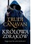 Królowa Zdrajców  (Trylogia zdrajcy, #3) - Izabella Mazurek, Trudi Canavan