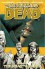 The Walking Dead, Vol. 4: The Heart's Desire - Cliff Rathburn, Charlie Adlard, Robert Kirkman