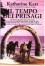 Il tempo dei presagi - Katharine Kerr, Annarita Guarnieri