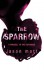 The Sparrow - Jason Mott