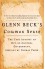Glenn Beck's Common Sense: The Case Against an Out-of-Control Government, Inspired by Thomas Paine - Glenn Beck