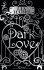 Dark Love: Roman - Lia Habel