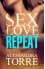 Sex Love Repeat - Alessandra Torre