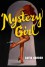 Mystery Girl: A Novel - David Gordon